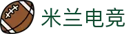 米兰电竞 - 畅游电竞世界,乐享每一刻